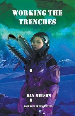 Working The Trenches - Dan Melson - cover