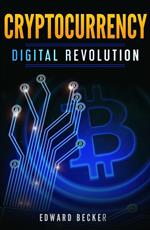 Cryptocurrency Digital Revolution