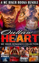 Outlaw Heart : MC Biker Romance Collection