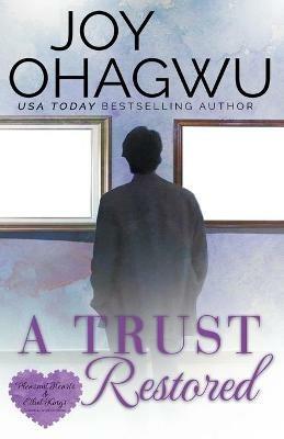 A Trust Restored - A Christian Suspense - Book 7 - Joy Ohagwu - cover