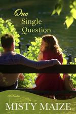 One Single Question