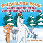 Polly la Osa Polar juega béisbol en los Juegos Olímpicos de verano