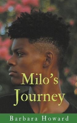 Milo's Journey - Barbara Howard - cover