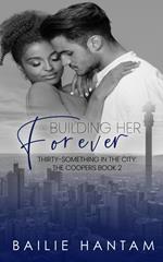 Building Her Forever