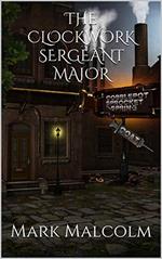 A Clockwork Sergeant Major