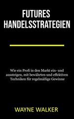 Futures Handelsstrategien