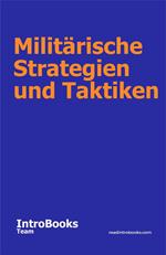 Militärische Strategien und Taktiken