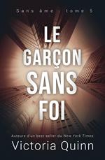 Le garçon sans foi