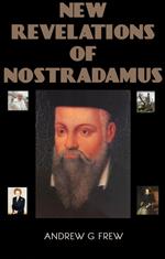 New Revelations of Nostradamus