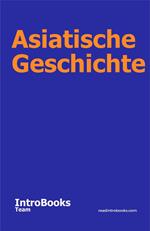 Asiatische Geschichte