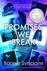 Promises We Break