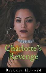 Charlotte's Revenge