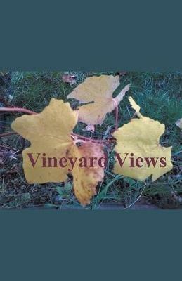 Vineyard Views - D Lionberger - cover