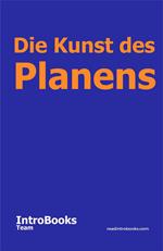 Die Kunst des Planens