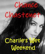 Charlie's Wet Weekend