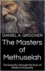 The Masters of Methuselah