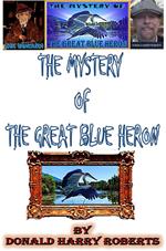 The Mystery Of The Great Blue Heron