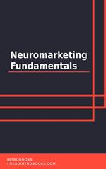 Neuromarketing Fundamentals