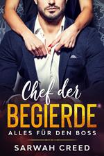 Chef der Begierde