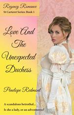 Love And The Unexpected Duchess