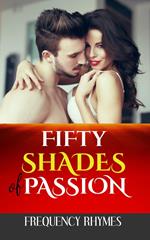Fifty Shades of Passion