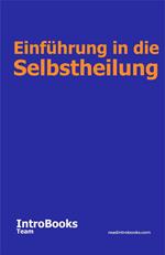 Einführung in die Selbstheilung