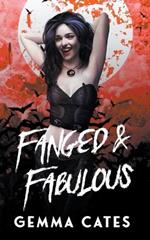 Fanged and Fabulous