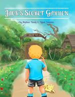 Jack’s Secret Garden