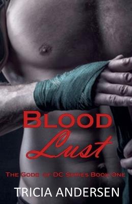 Blood Lust - Tricia Andersen - cover