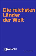 Die reichsten Länder der Welt