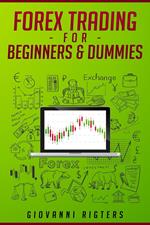 Forex Trading for Beginners & Dummies