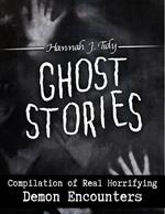 Ghost Stories: Demon Encounters