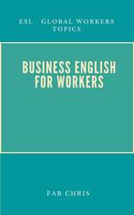 Business English For Workers