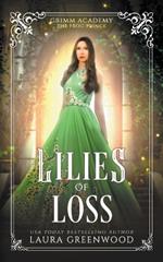 Lilies Of Loss