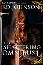 The Shattering Omnibus 1