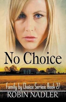 No Choice - Robin Nadler - cover