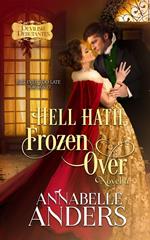 Hell Hath Frozen Over (Novella)