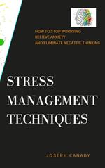 Stress Management Techniques