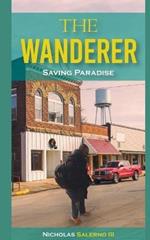 The Wanderer, Saving Paradise