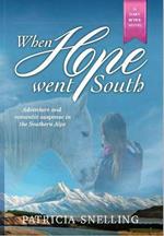 When Hope Went South