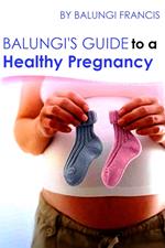 Balungi's Guide to a Healthy Pregnancy