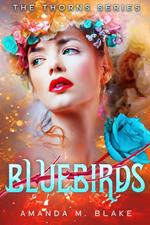 Bluebirds (The Thorns Series 3)