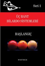 Üç Bant Bilardo Sistemleri - Baslangiç