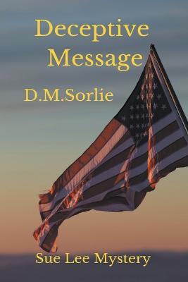 Deceptive Message - D M Sorlie - cover