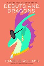 Debuts and Dragons