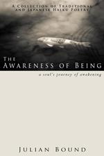 The Awareness of Being