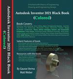 Autodesk Inventor 2021 Black Book