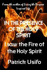 In the Presence of the Holy Spirit