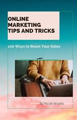 Online Marketing Tips and Tricks