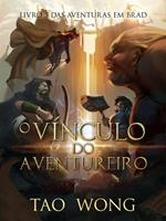 O Vínculo do Aventureiro